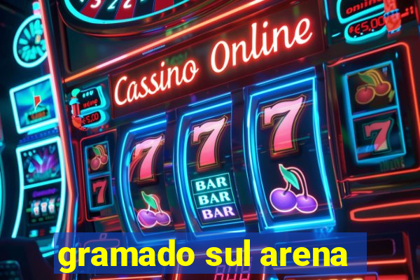 gramado sul arena