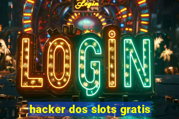 hacker dos slots gratis
