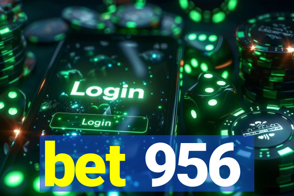 bet 956
