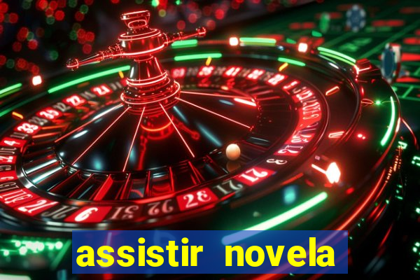 assistir novela alma gemea todos os capitulos