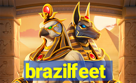 brazilfeet