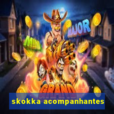 skokka acompanhantes