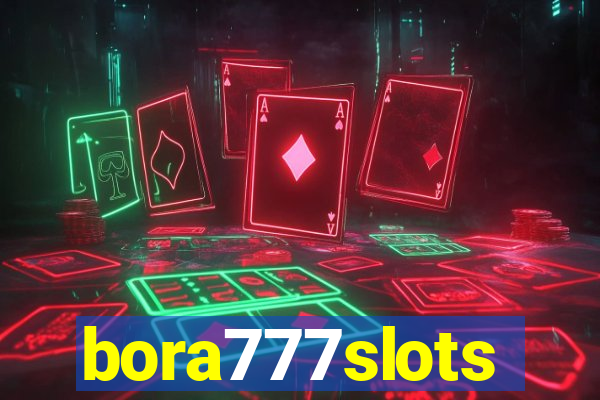 bora777slots