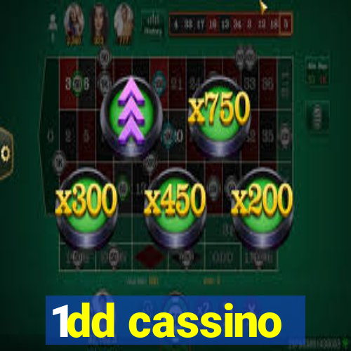 1dd cassino
