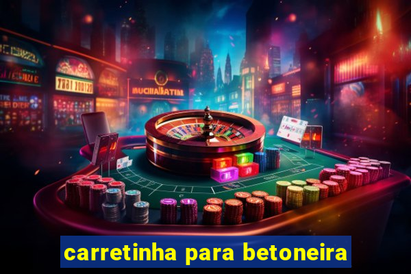 carretinha para betoneira