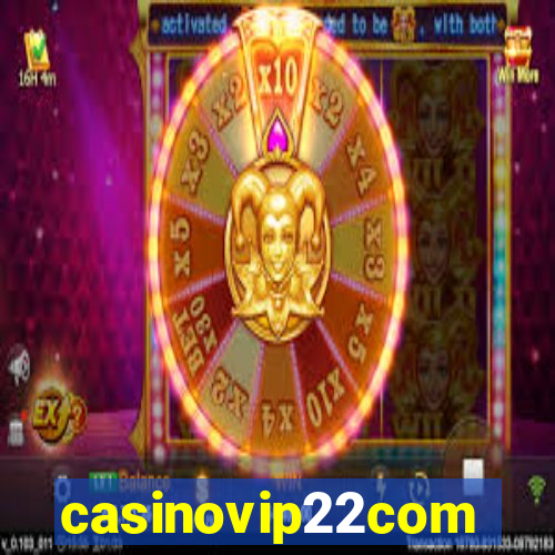 casinovip22com