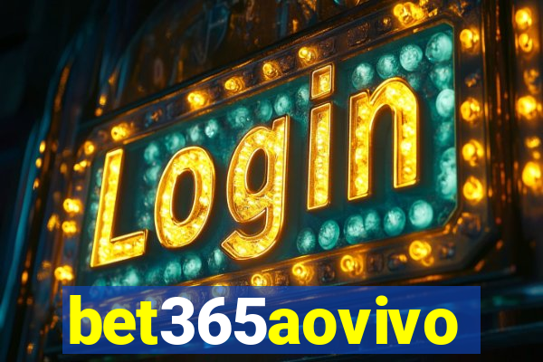 bet365aovivo