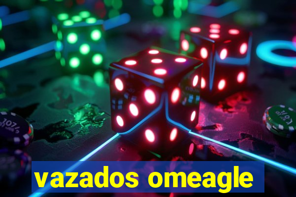 vazados omeagle
