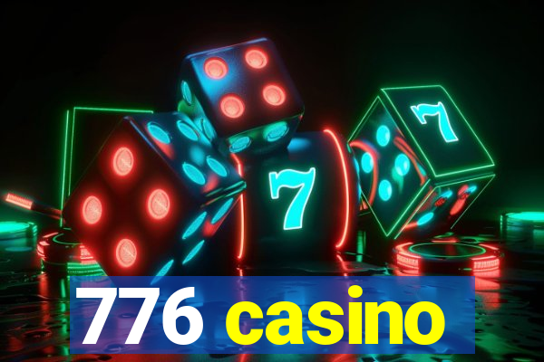 776 casino