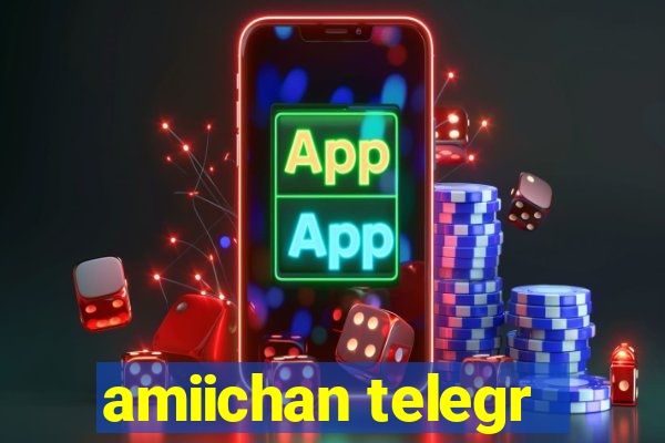 amiichan telegr