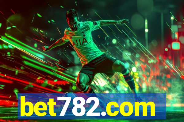 bet782.com