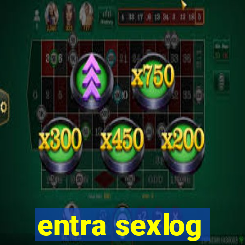 entra sexlog