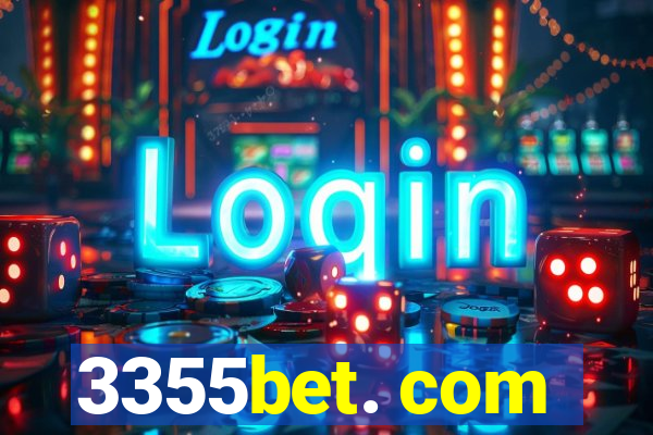 3355bet. com