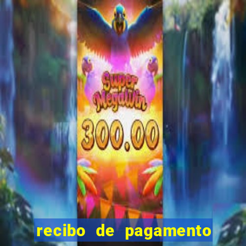 recibo de pagamento modelo word