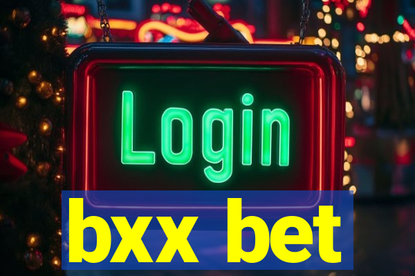 bxx bet