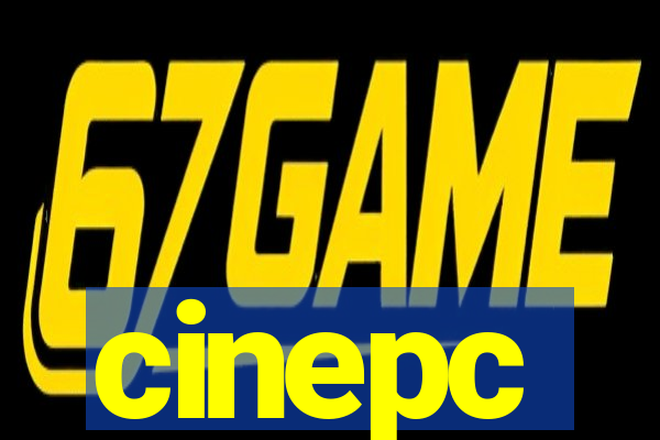 cinepc
