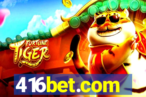 416bet.com