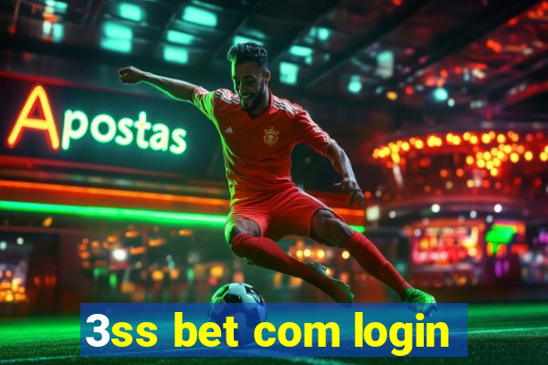 3ss bet com login