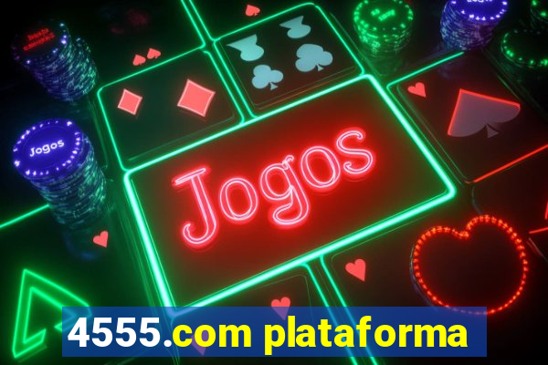 4555.com plataforma