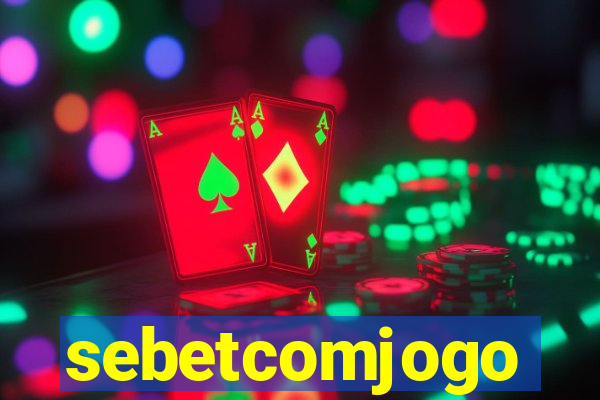 sebetcomjogo