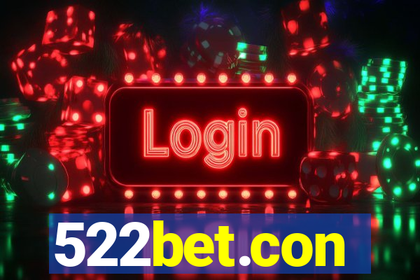 522bet.con