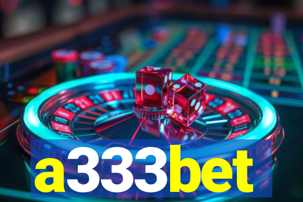 a333bet