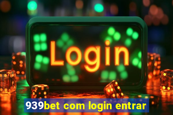 939bet com login entrar