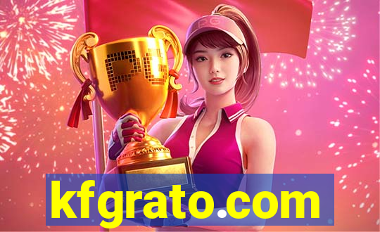 kfgrato.com