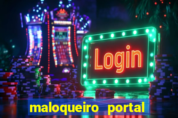 maloqueiro portal do zacarias
