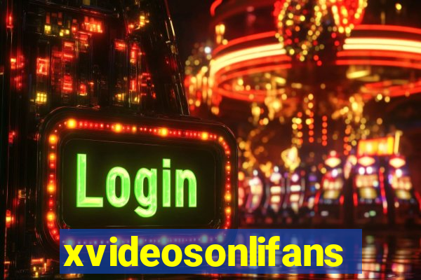 xvideosonlifans