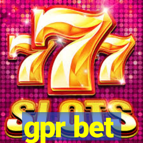 gpr bet