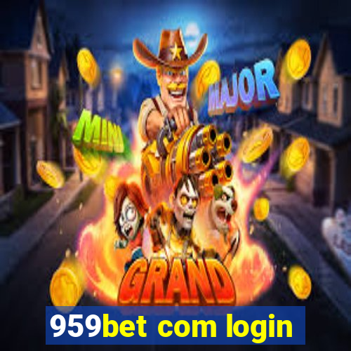 959bet com login