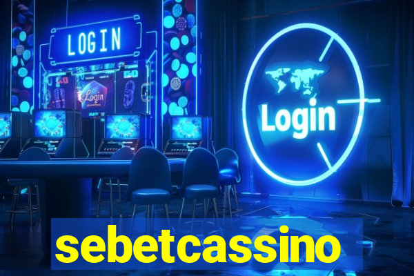 sebetcassino