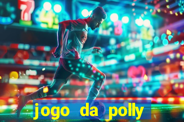 jogo da polly pocket 360