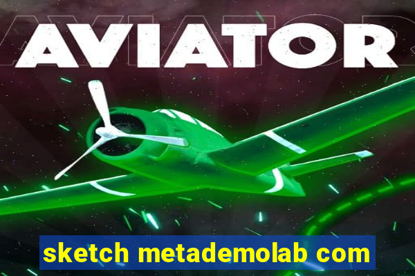 sketch metademolab com