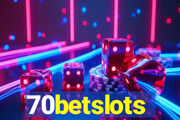 70betslots