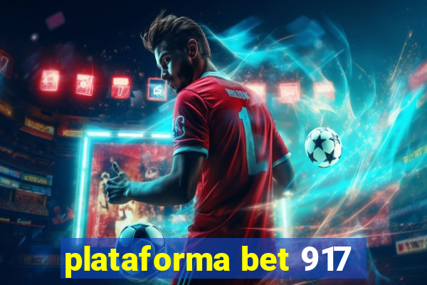 plataforma bet 917