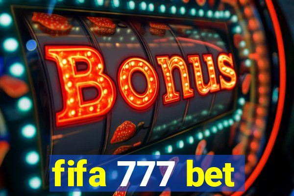 fifa 777 bet