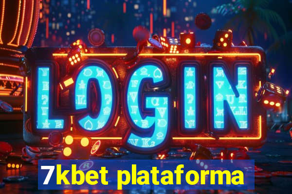 7kbet plataforma