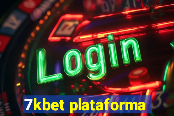 7kbet plataforma