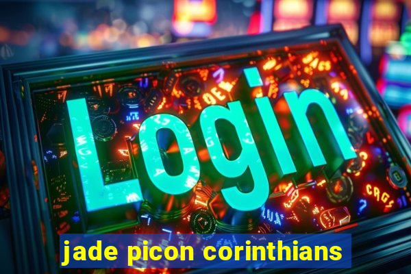 jade picon corinthians