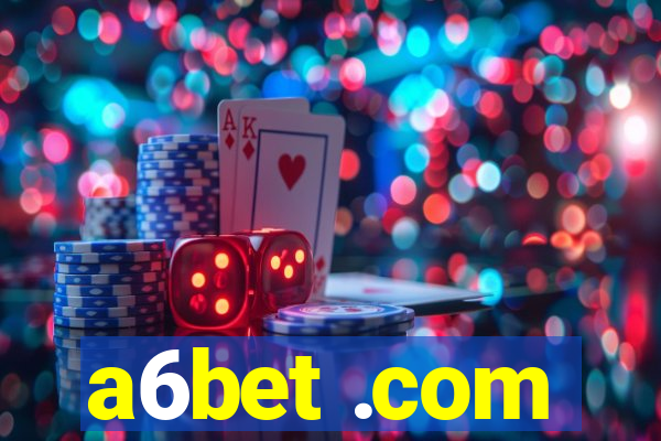 a6bet .com