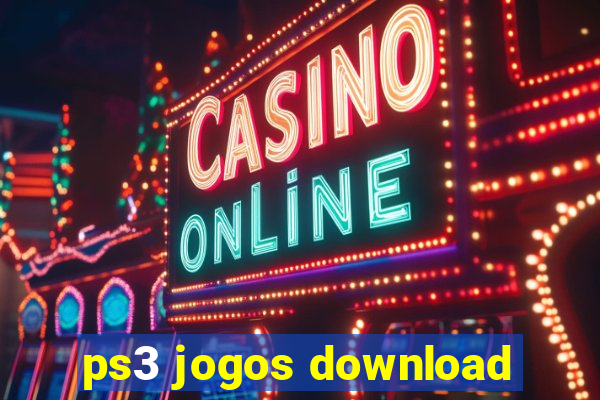 ps3 jogos download
