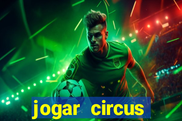 jogar circus delight demo