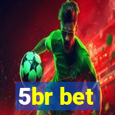 5br bet