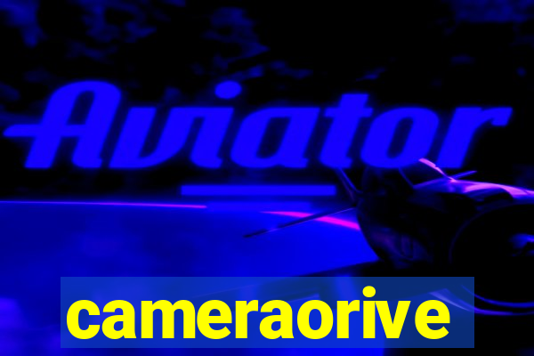 cameraorive
