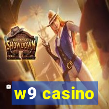 w9 casino
