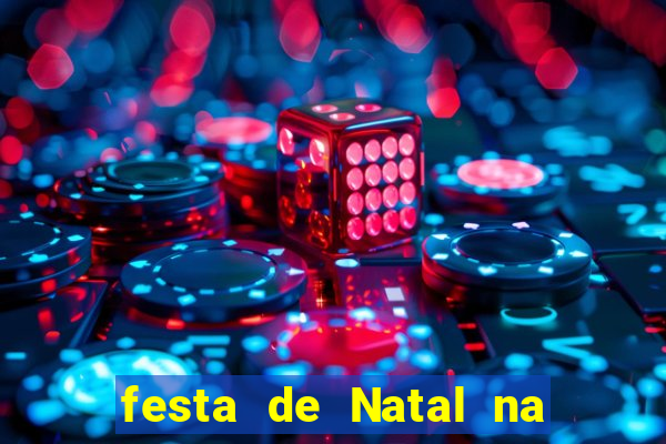 festa de Natal na escola temas