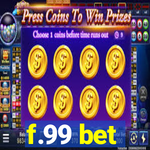 f.99 bet