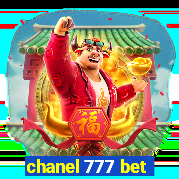 chanel 777 bet